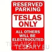 Tesla Only - Reserved Parking Metal Sign - Tesla Shop Europe - TESLARY.IE Ireland - France boutique- Deutschland Geschäft- España comercio - Nederland winkel- TESLARY.IE