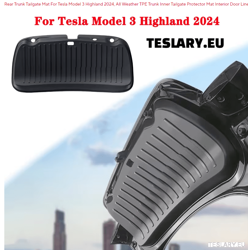 Tesla Model 3 Highland TPE Trunk Door Protector - TESLARY Tesla Shop Accessories Europe Nederlands Dublin Cork Ireland Deutschland Espana Alicante France Italia